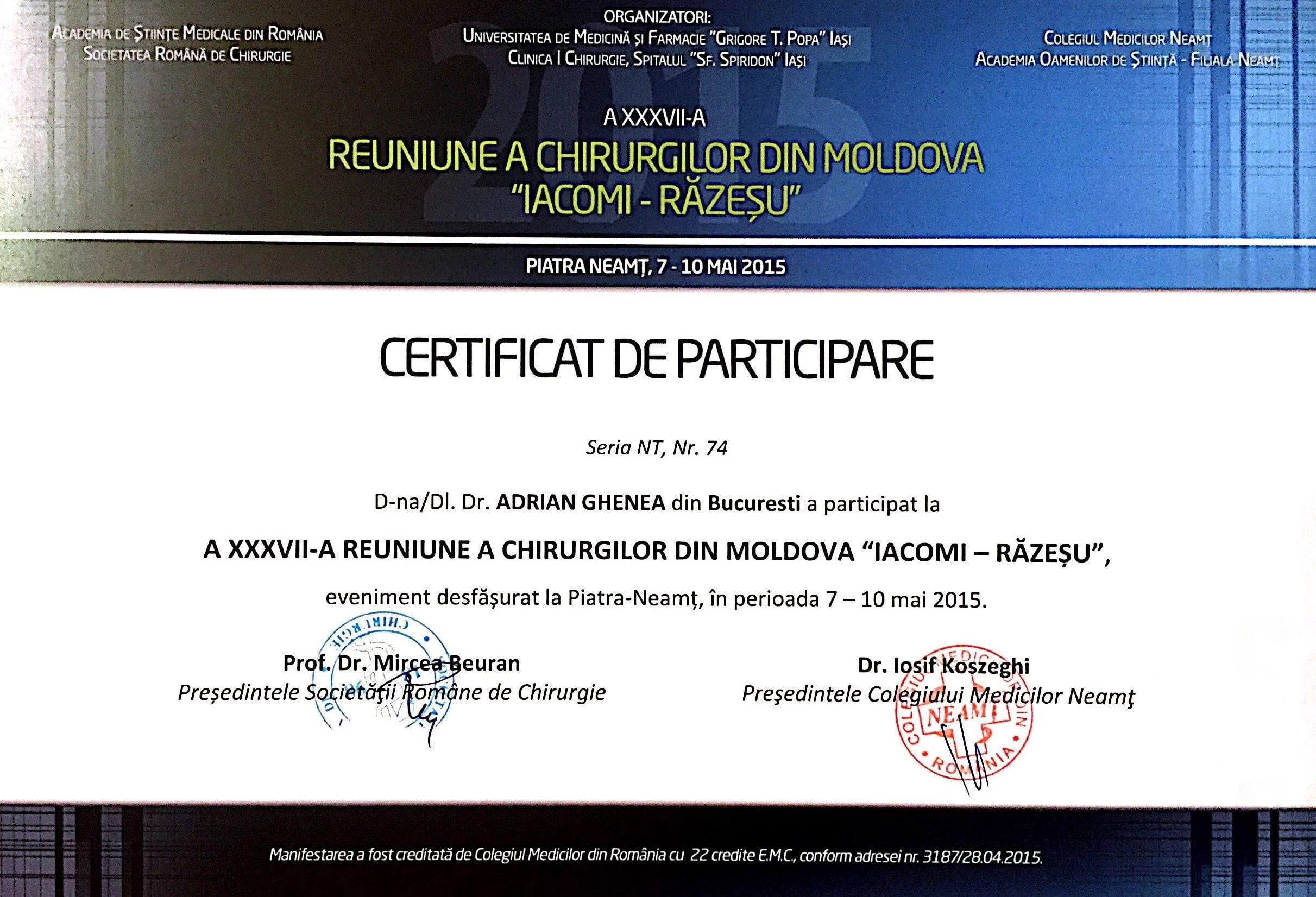 A XXXVII-a Reuniune a Chirurgilor din Moldova „Iacomi – Răzeșu” — Societatea Română de Chirurgie · Colegiul Medicilor Neamț